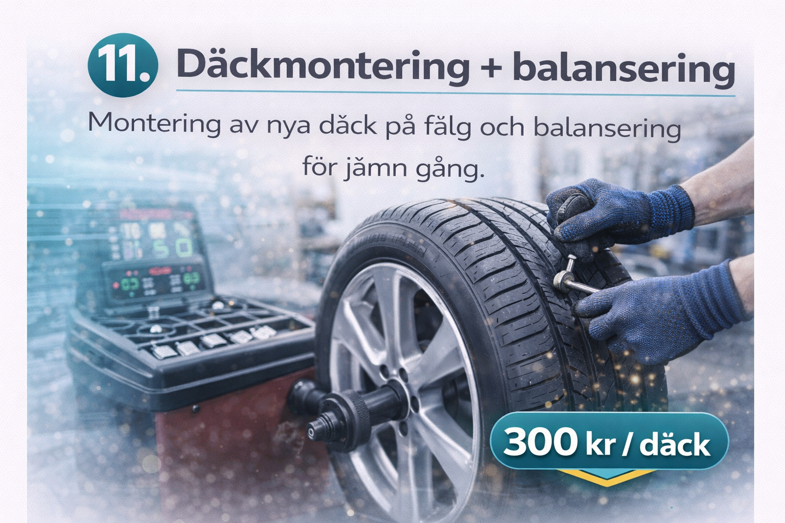 Däckmontering + balansering